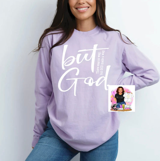 But God Sweatshirt